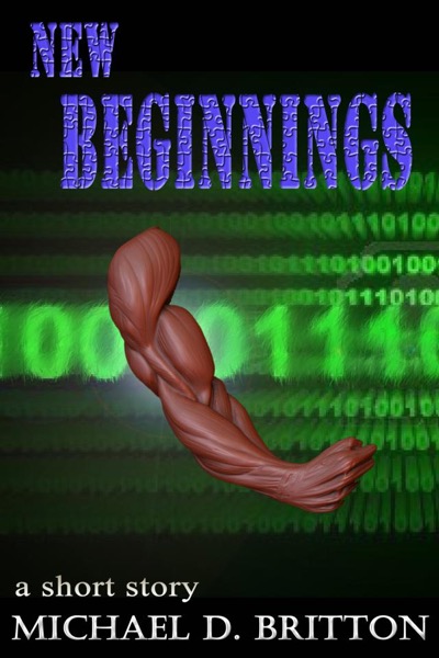 New Beginnings by Michael D. Britton