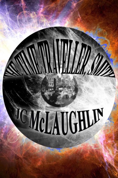 The Time Traveller, Smith by JC McLaughlin