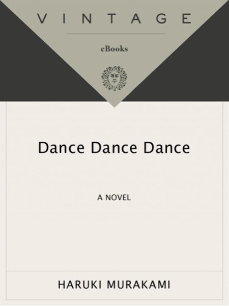 Dance Dance Dance by Haruki Murakami