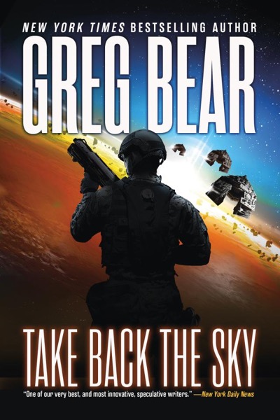 Take Back the Sky by Greg Bear