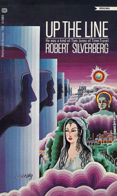 Up the Line by Robert Silverberg