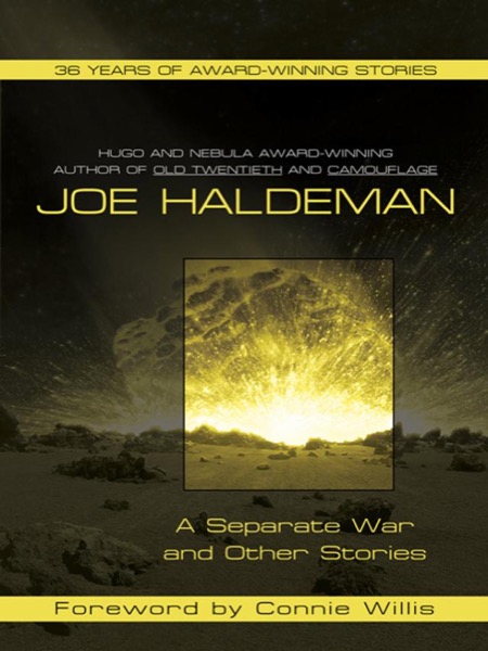 A Separate War and Other Stories by Joe Haldeman