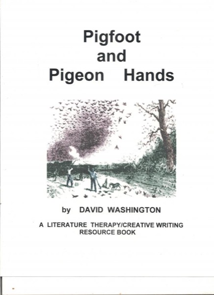 Pigfoot and Pigeon Hands by David Washington