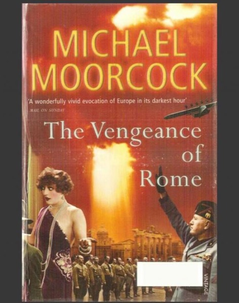 The Vengeance of Rome by Michael Moorcock