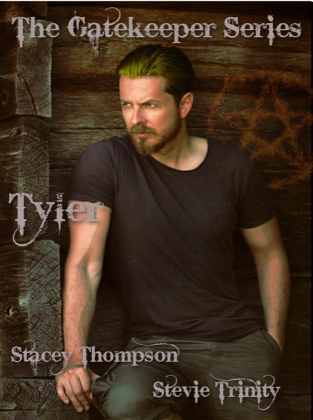 Tyler: The Gatekeeper Series by Stevie Trinity