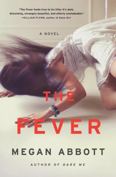 The Fever by Megan Abbott