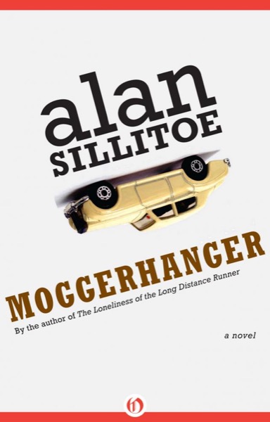 Moggerhanger by Alan Sillitoe