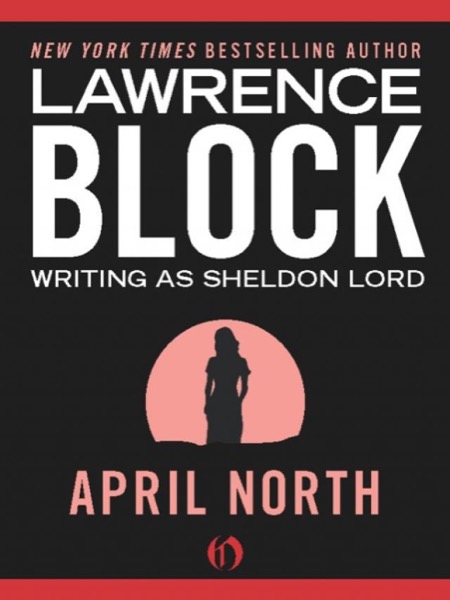 April North by Lawrence Block