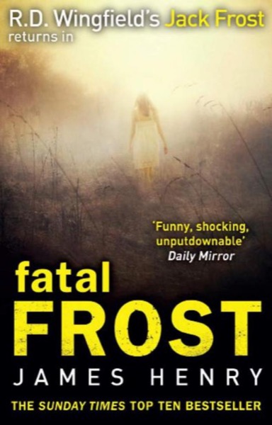 Fatal Frost by Henry James