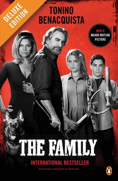 The Family Deluxe: A Novel (Movie Tie-In) by Tonino Benacquista