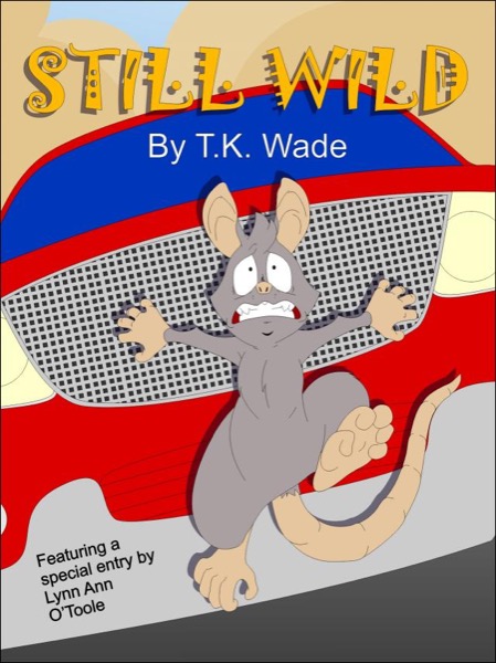 Still Wild by TK Wade