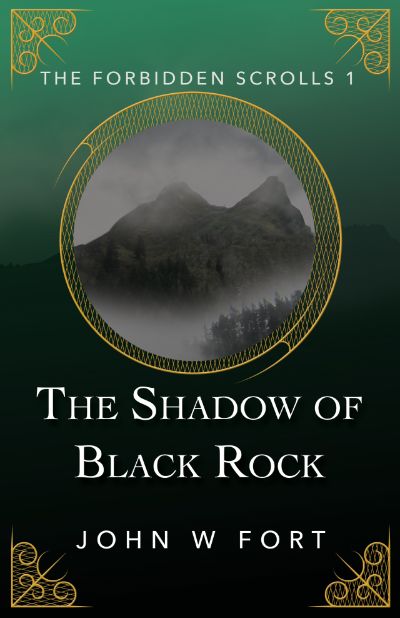 The Shadow of Black Rock by John W Fort