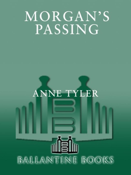 Morgan's Passing by Anne Tyler