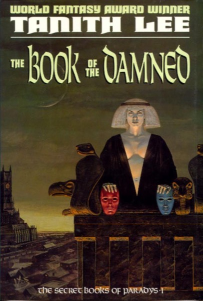 The Book of the Damned by Tanith Lee