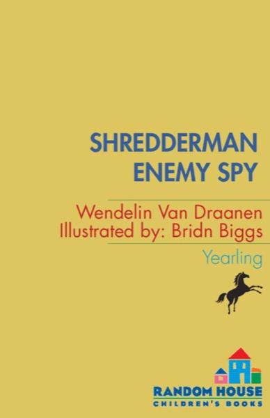 Enemy Spy by Wendelin Van Draanen