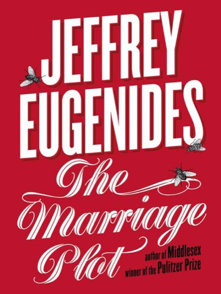 The Marriage Plot by Jeffrey Eugenides