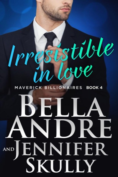 Irresistible in Love by Bella Andre