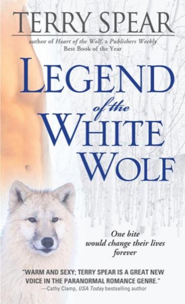 Legend of the White Wolf by Terry Spear