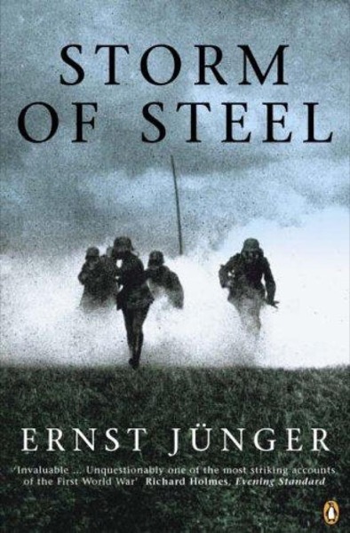 Storm of Steel by Ernst Jünger