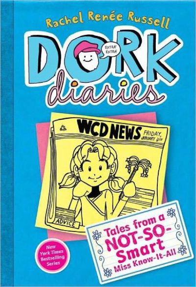 Dork Diaries 5: Tales From a Not-So-Smart Miss Know-It-All by Rachel Renée Russell