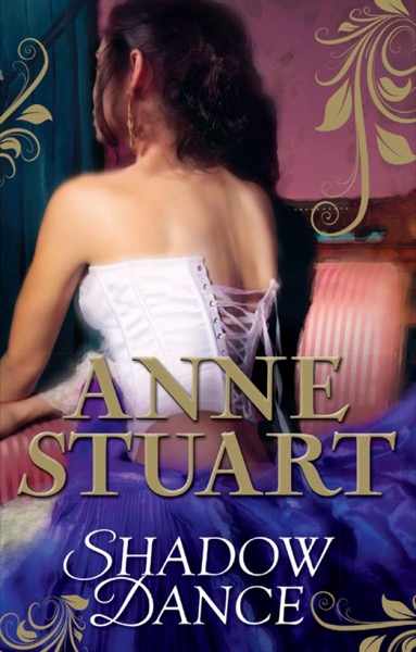 Shadow Dance (Mills & Boon M&B) by Anne Stuart