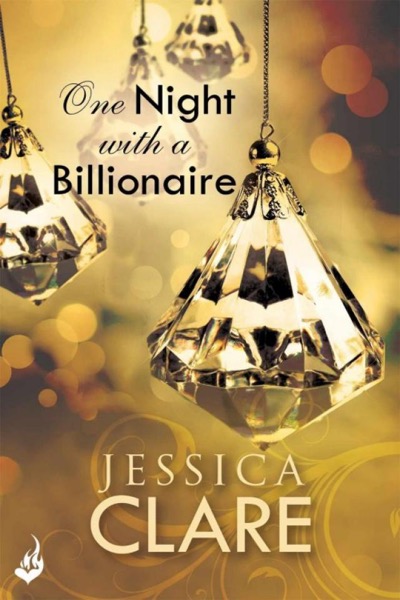 One Night With a Billionaire by Jessica Clare