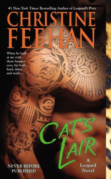 Cat's Lair by Christine Feehan