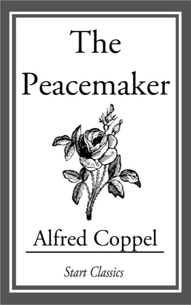 The Peacemaker by Alfred Coppel