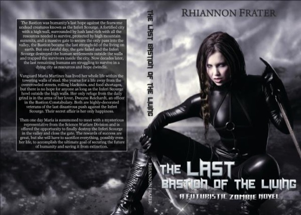 The Last Bastion of the Living by Rhiannon Frater