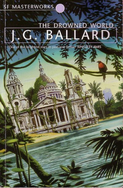 The Drowned World by J. G. Ballard