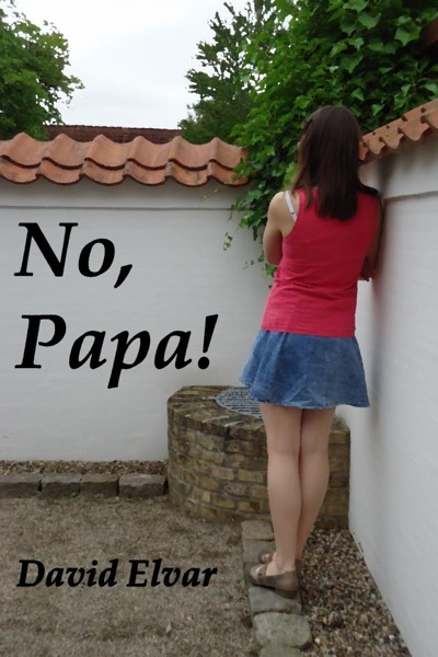 No, Papa! by David Elvar