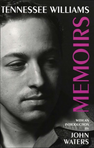 Memoirs by Tennessee Williams