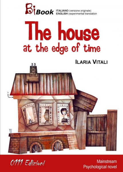 The house at the edge of time by Quelli di ZEd