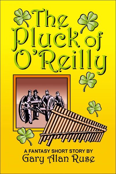 The Pluck of O'Reilly by Gary Alan Ruse