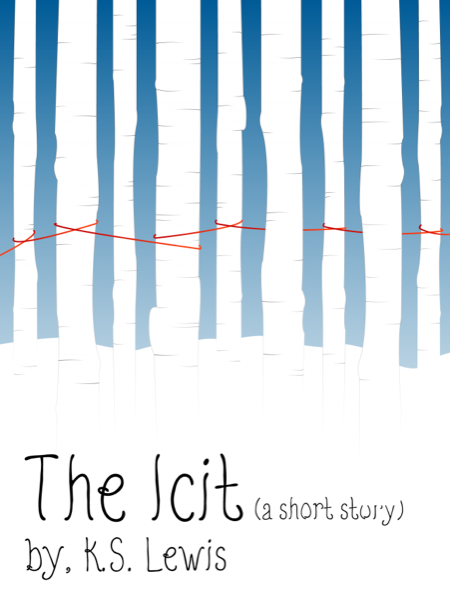 The Icit (a short story) by K.S. Lewis