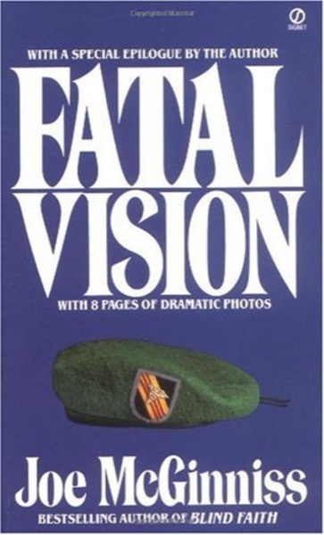 Fatal Vision by Joe McGinniss