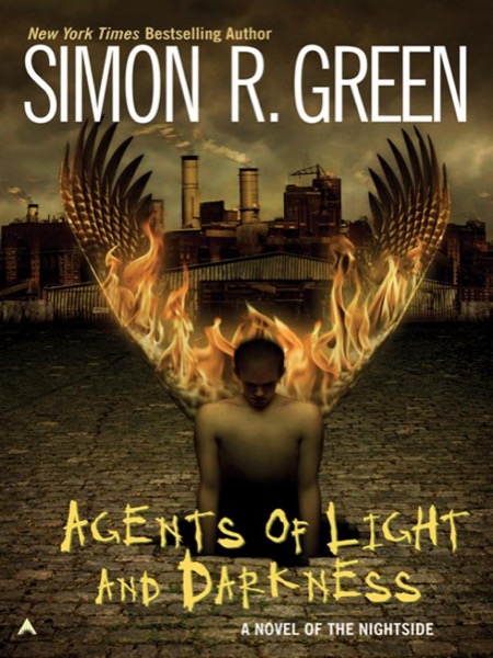 Agents of Light and Darkness by Simon R. Green