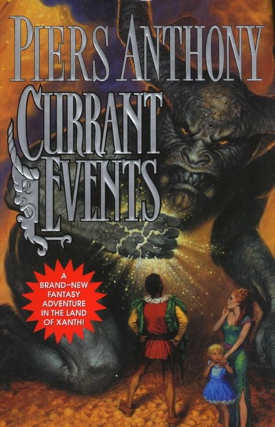 Currant Events by Piers Anthony