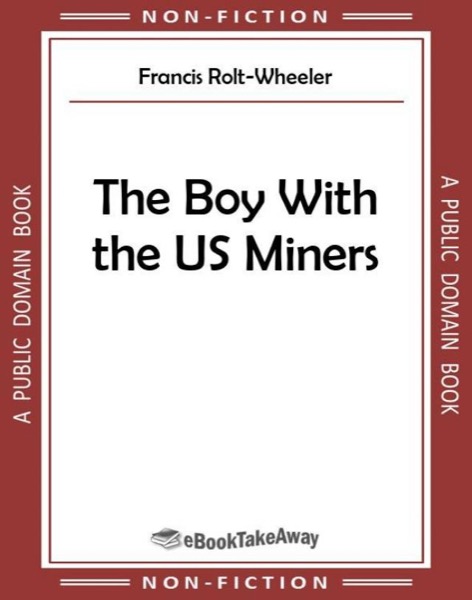 Boy With the U.S. Miners by William Henry Giles Kingston