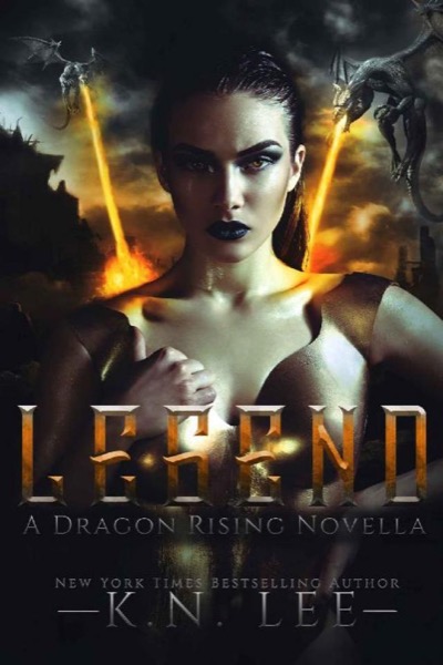 Legend: A Fallen Angel And Dragon Shifter New Adult Urban Fantasy by K.N. Lee