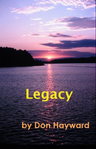 Legacy by Don Hayward