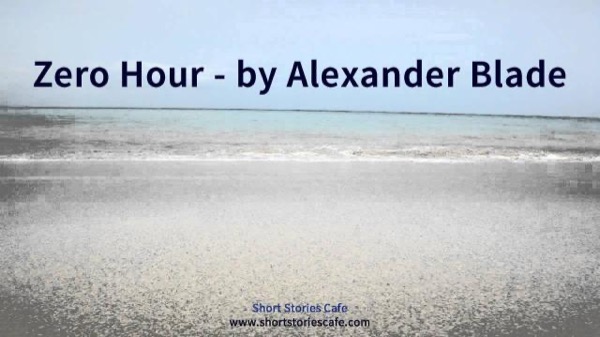 Zero Hour by Alexander Blade