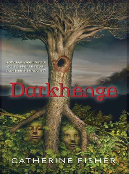 Darkhenge by Catherine Fisher