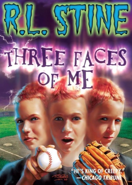 Three Faces of Me by R. L. Stine