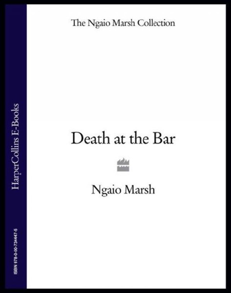 Death at the Bar by Ngaio Marsh