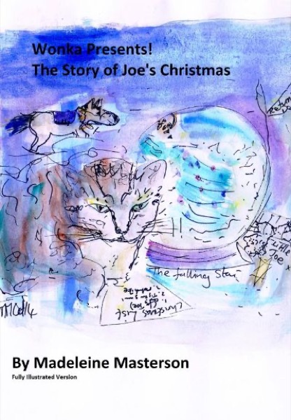 Wonka Presents! The Story of Joe's Christmas - Part Three by Madeleine Masterson