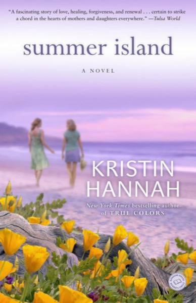 Summer Island by Kristin Hannah