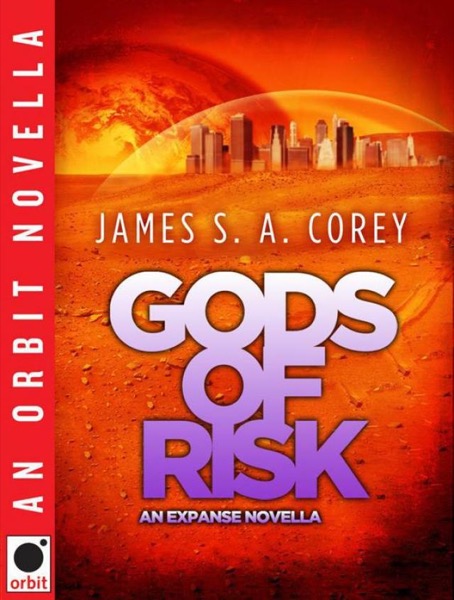 Gods of Risk by James S. A. Corey