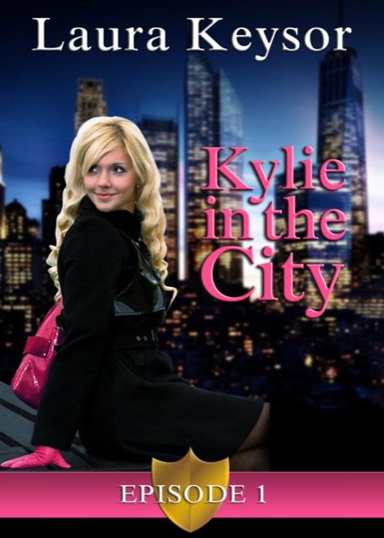 Kylie in the City #1 by Laura Keysor