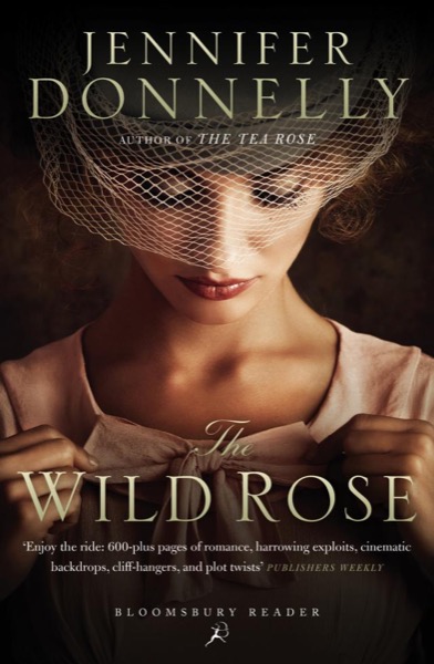 The Wild Rose by Jennifer Donnelly